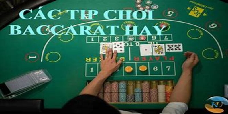 Cách chơi Baccarat chi tiết và dễ hiểu nhất cho anh em